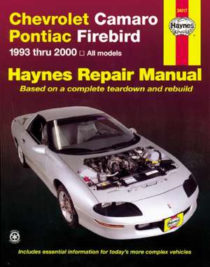 Chevrolet Camaro & Pontiac Firebird (93 – 02) de Haynes