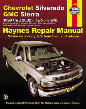 Haynes Chevrolet Silverado GMC Sierra: 1999 Thru 2006 / 2WD and 4WD de Jeff Kibler