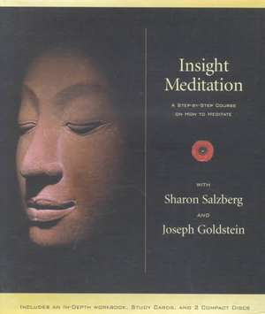 Insight Meditation Kit [With Workbook and 12 Study Cards] de Sharon Salzberg