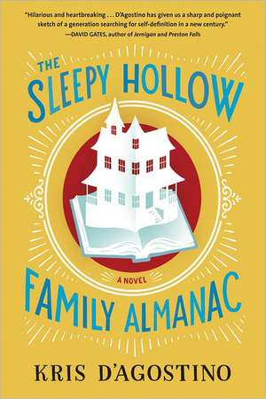 The Sleepy Hollow Family Almanac de Kris D'Agostino