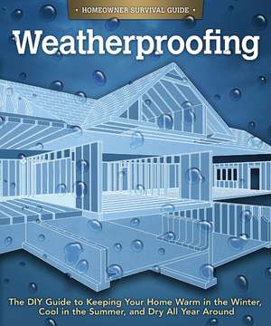 Weatherproofing de Fox Chapel Publishing