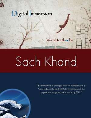 Sach Khand: The Journal of Radhasoami Studies (Complete Set) de David Christopher Lane