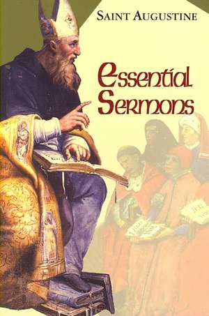 Essential Sermons de Saint Augustine