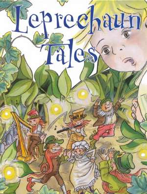 Leprechaun Tales de Yvonne Carroll