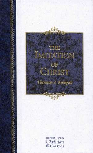 The Imitation of Christ de Thomas a Kempis