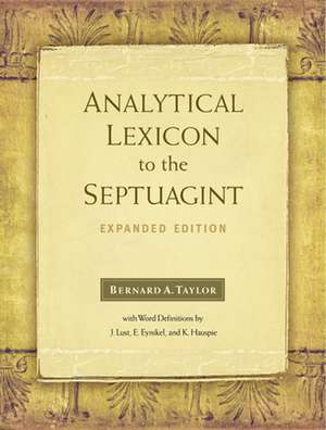 Analytical Lexicon to the Septuagint de Bernard Taylor