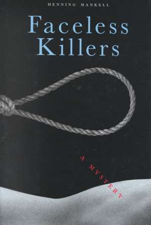 Faceless Killers de Henning Mankell