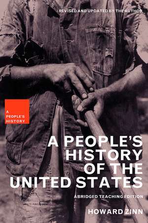 A People's History of the United States: Abridged Teaching Edition de Ellen Reeves