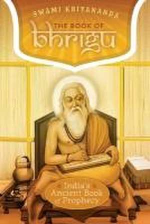 The Book of Bhrigu de Swami Kriyananda