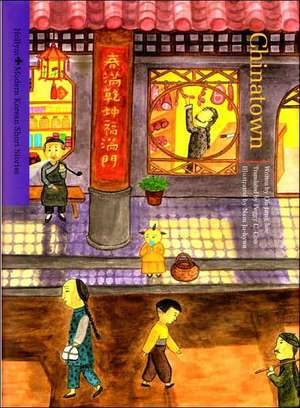 Chinatown - Jungguk-in geori (Modern Korean Short Stories) de Jung-Hee Oh