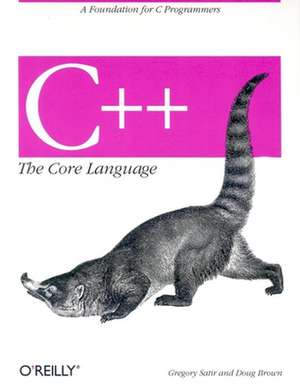 C++ – The Core Language de Gregory Satir