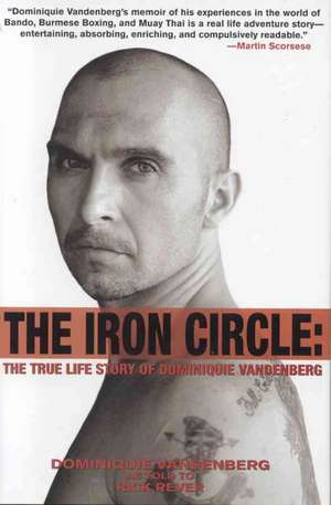 The Iron Circle de Dominiquie Vanderburg
