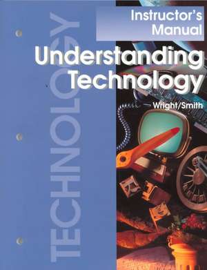 Understanding Technology de R. Thomas Wright