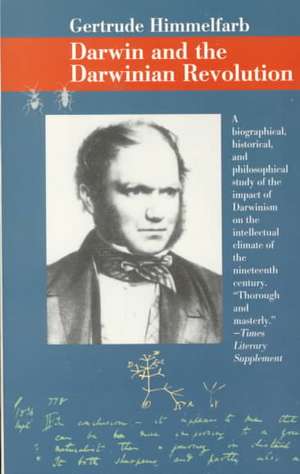 Darwin and the Darwinian Revolution de Gertrude Himmelfarb