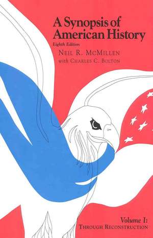 A Synopsis of American History de Neil R. McMillen