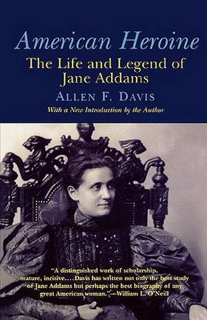 American Heroine de Allen F. Davis