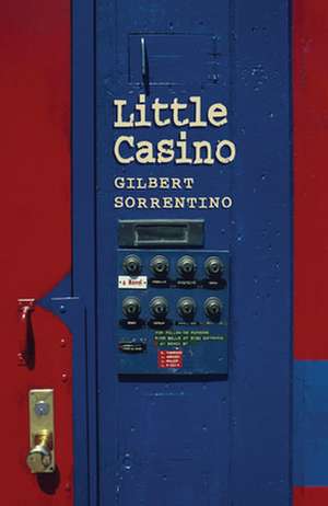 Little Casino de Gilbert Sorrentino