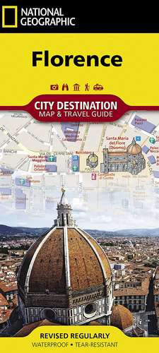 Florence: City Destination Map and Travel Guide de National Geographic Maps