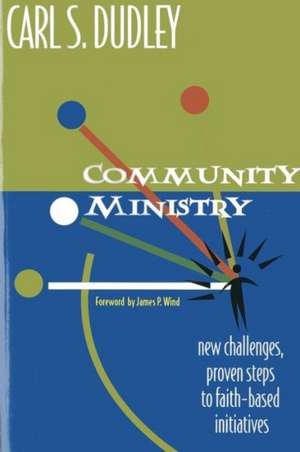 Community Ministry de Carl S. Dudley