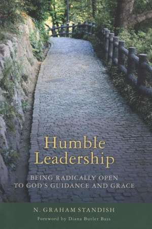 Humble Leadership de N. Graham Standish