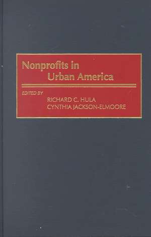 Nonprofits in Urban America de Cynthia Jackson-Elmoore