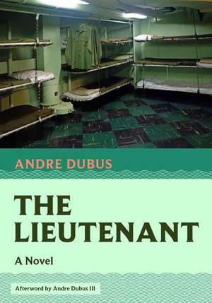 The Lieutenant de Andre Dubus