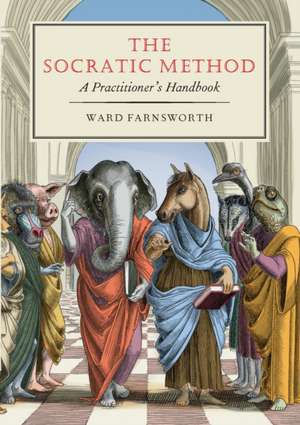 The Socratic Method de Ward Farnsworth