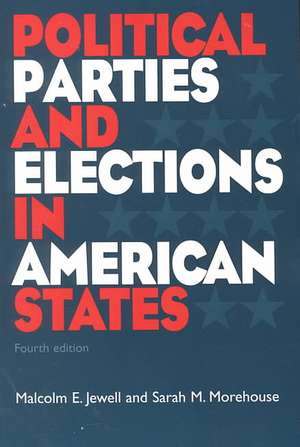 Political Parties and Elections in American States de Malcolm E. Jewell