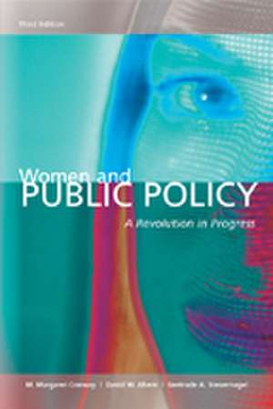 Women and Public Policy: A Revolution in Progress de M. Margaret Conway