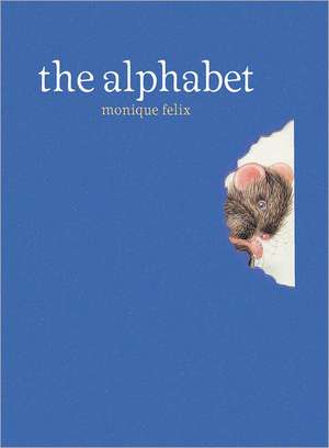 The Alphabet de Monique Felix