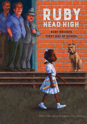 Ruby, Head High de Irene Cohen-Janca