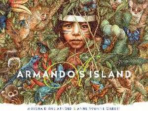 Armando's Island de Marsha Diane Arnold