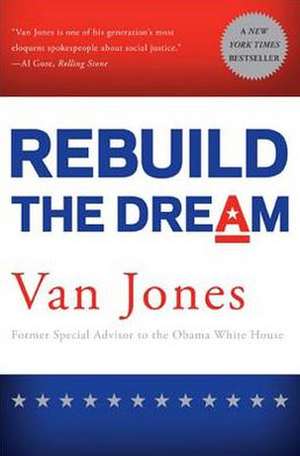 Rebuild the Dream de Van Jones