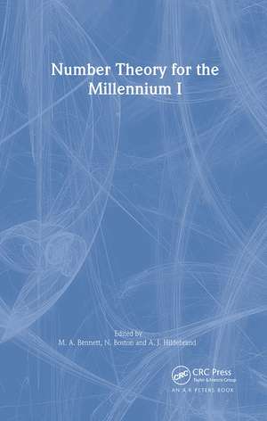 Number Theory for the Millennium I de M.A. Bennett