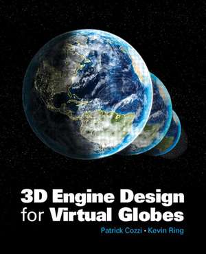 3D Engine Design for Virtual Globes de Patrick Cozzi