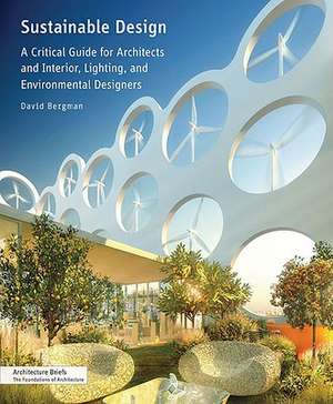 Sustainable Design de David Bergman