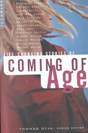 Life-Changing Stories of Coming of Age de Thomas Dyja