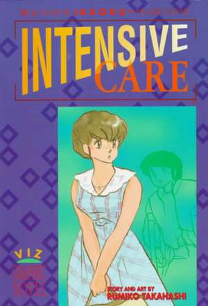 Maison Ikkoku, Vol. 7 (1st Edition): Intensive Care de Rumiko Takahashi