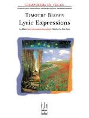 Lyric Expressions de Timothy Brown