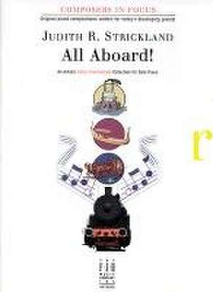 All Aboard! de Judith R Strickland