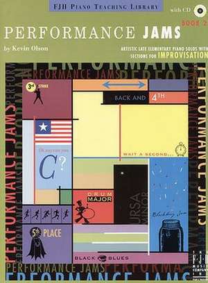 Performance Jams, Book 2 de Kevin Olson