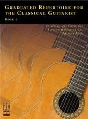 Graduated Repertoire for the Classical Guitarist, Book 1 de Jeffrey McFadden