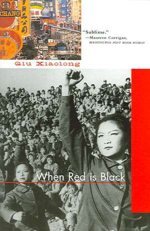 When Red Is Black de Qiu Xiaolong