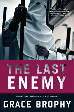 The Last Enemy de Grace Brophy