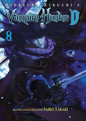 Hideyuki Kikuchi's Vampire Hunter D Volume 8 (Manga) de Hideyuki Kikuchi