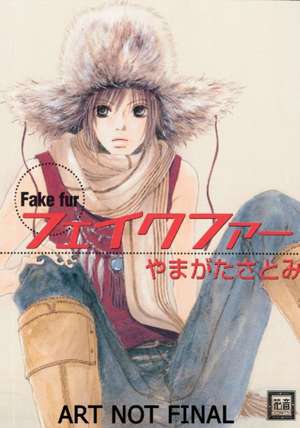 Fake Fur (Yaoi) de Satomi Yamagata