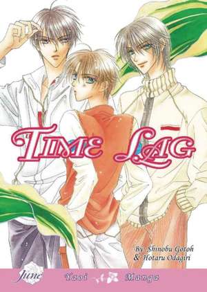 Time Lag (Yaoi) de Shinobu Gotoh