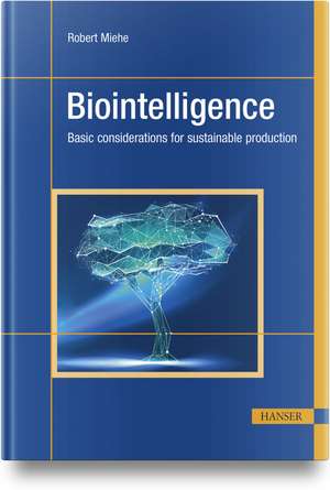 Biointelligence de Robert Miehe