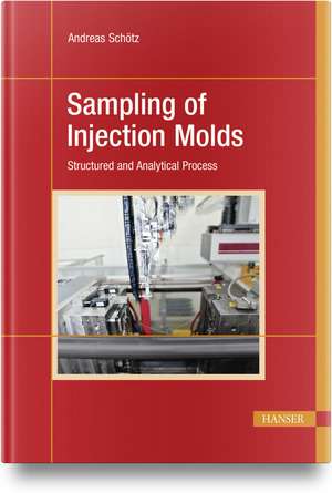 Sampling of Injection Molds de Andreas Schötz