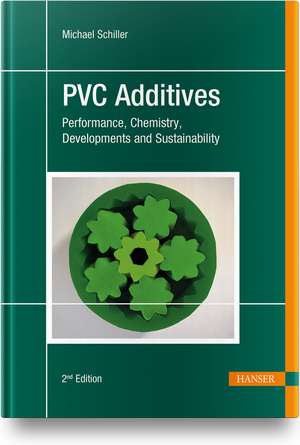 PVC Additives de Michael Schiller